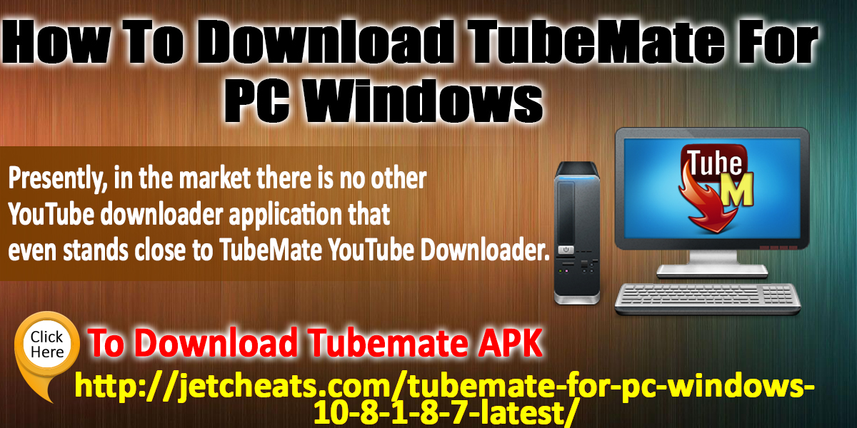 How To Download TubeMate For PC Windows