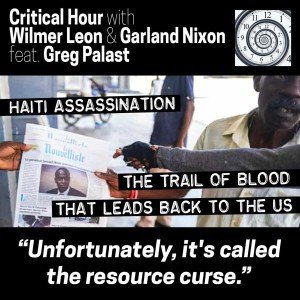 Haiti: The Trail of Blood That Leads Back to The U.S.