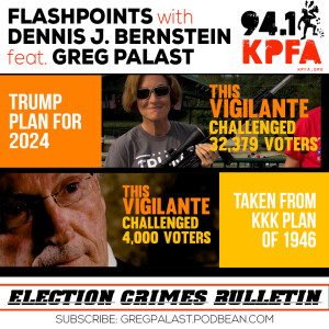 Election Crimes Bulletin: Trump Plan for 2024 Taken from KKK Plan of 1946