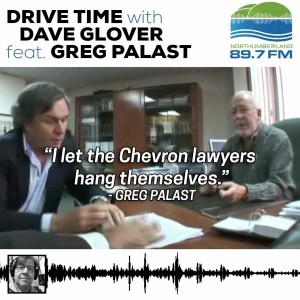 Palast on Drive Time: “I let the Chevron lawyers hang themselves.”