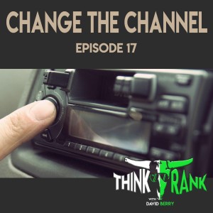 17 - Change the Channel