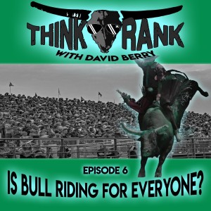 6 - Is Bull Riding for Everyone?