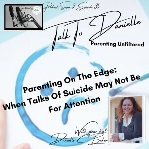 Parenting On The Edge: When Talks Of Suicide May Not Be For Attention