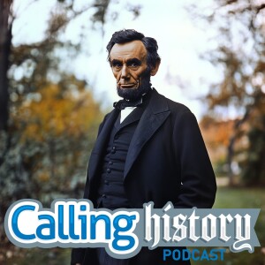 Abraham Lincoln Part 1: I Thought the South was Out-Praying Us