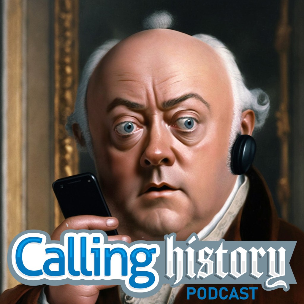 Calling History: Listen In on Conversations with History’s Most Influential People.