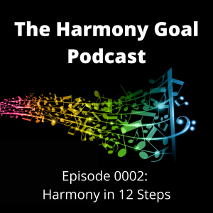 Harmony in 12 Steps
