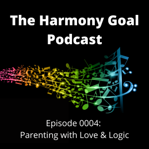 Parenting with Love & Logic