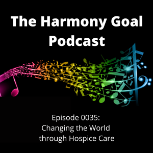 Changing the World  through Hospice Care