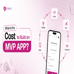 MVP App Development Cost Explained (2025 Update)