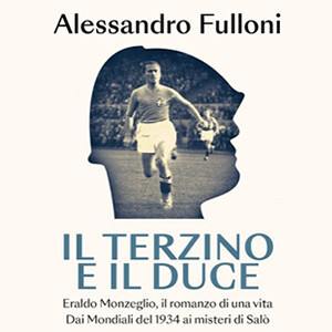 02/05/25 - Alessandro Fulloni - Autore del libro 'Il terzino e il Duce'