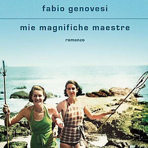 23/05/25 - Fabio Genovesi - Scrittore e autore del libro 'Mie magnifiche maestre'