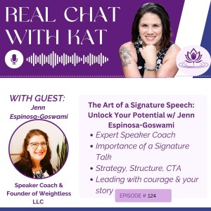 The Art of a Signature Speech: Unlock your Potential w/ Jenn Espinosa-Goswami