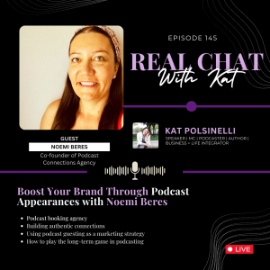 Boost your Brand through Podcast Appearances with Noemi Beres