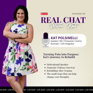 Turning Pain into Purpose: Kat's Journey to Rebuild
