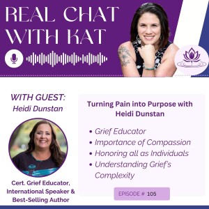 Turning Pain into Purpose with Heidi Dunstan