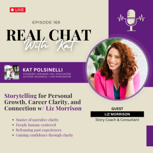 Storytelling for Personal Growth, Career Clarity, and Connection w/ Liz Morrison