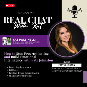 How to Stop Procrastinating and Build Emotional Intelligence with Paty Johnston