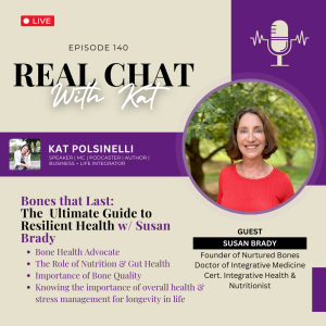 Bones that Last: The  Ultimate Guide to Resilient Health w/ Susan Brady