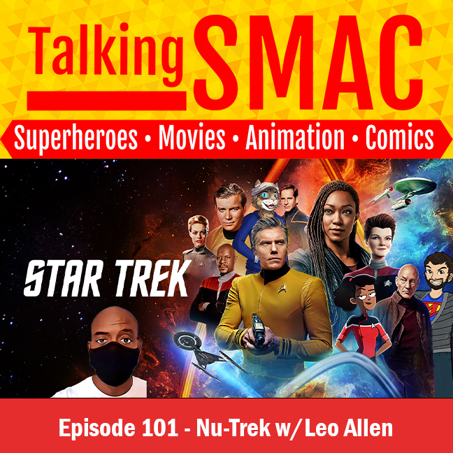Talking SMAC: Superheroes, Movies, Animation & Comics