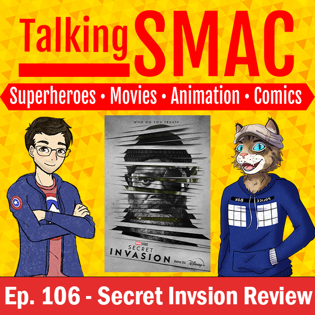 Talking SMAC: Superheroes, Movies, Animation & Comics
