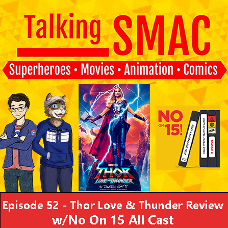 Talking SMAC: Superheroes, Movies, Animation & Comics