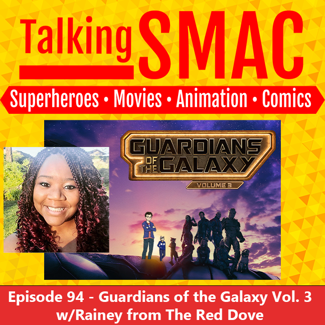 Talking SMAC: Superheroes, Movies, Animation & Comics
