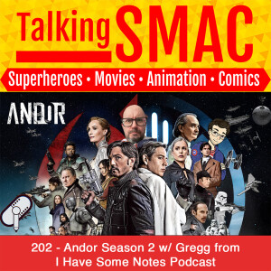 202. Andor season 2 w/Gregg Beever