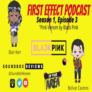 First Take: Season 1, Episode 3: ”Pink Venom” (2022) - Music Single Review
