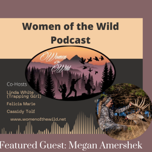 Women of the Wild 2:6 Megan Amershek Preview