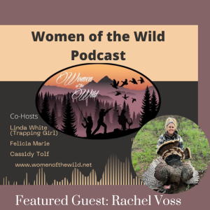 Women of the Wild 2:13 Rachel Voss
