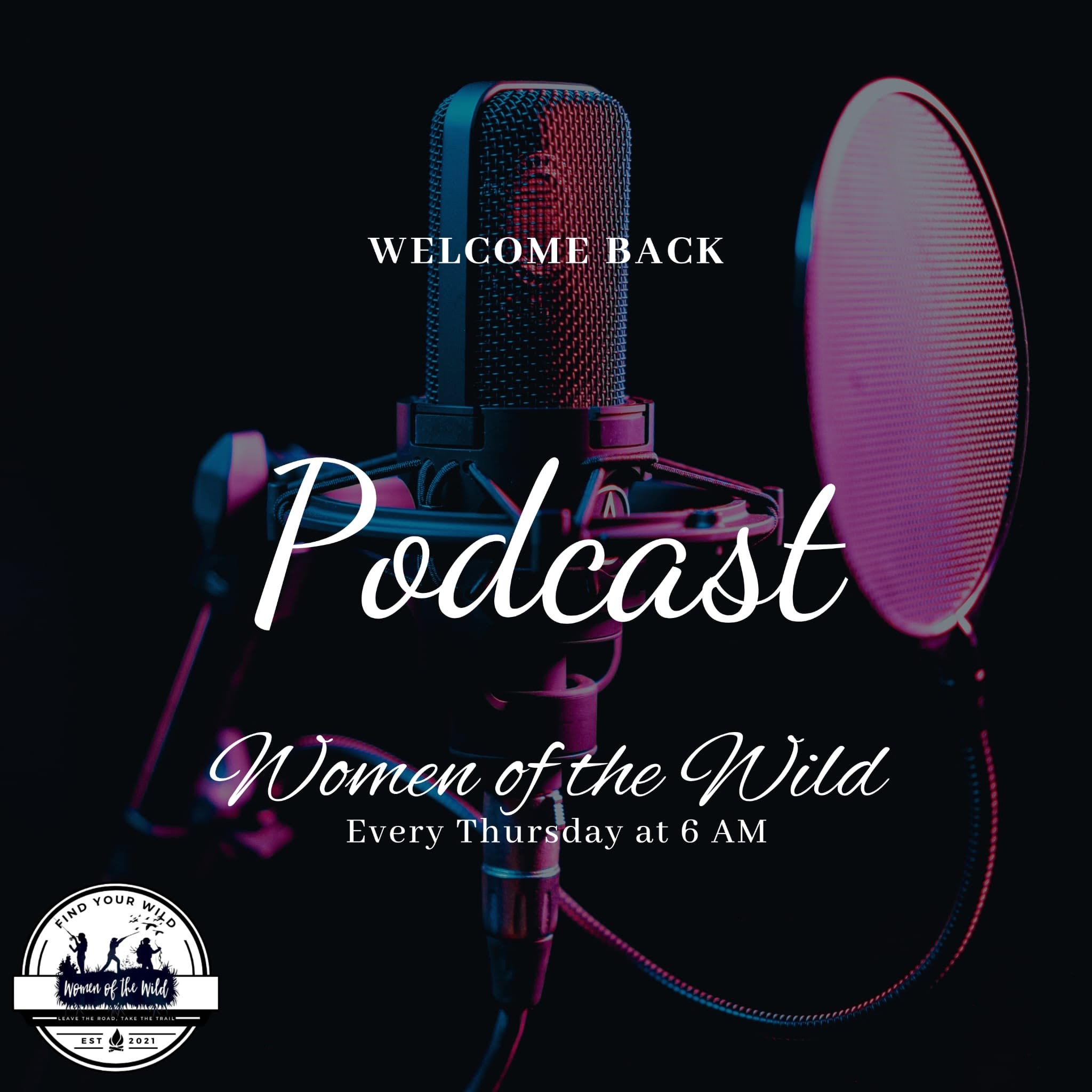 Women of the Wild Podcast