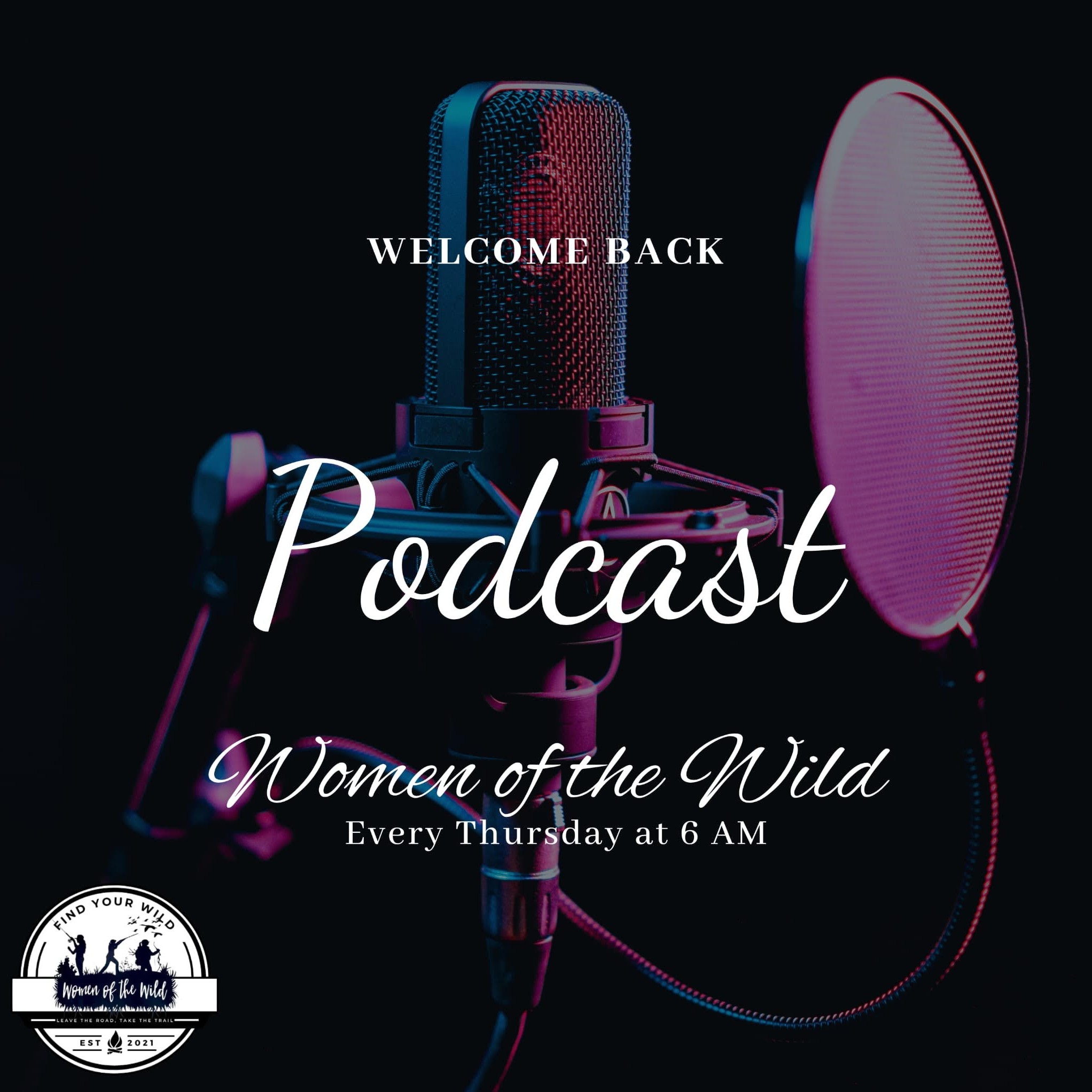 Women of the Wild Podcast