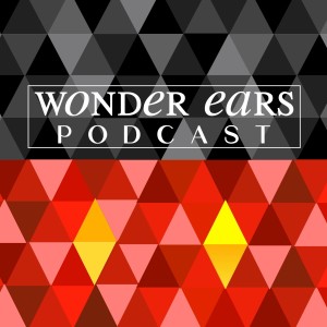 Introducing Wonder Ears Podcast