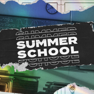 Summer School: Week 6 - Salvation