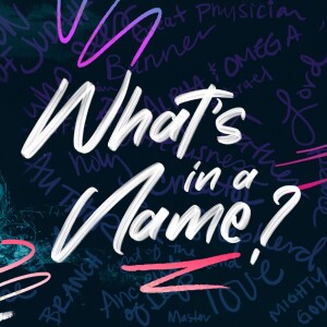 What’s In A Name? Week 1 - Yahweh