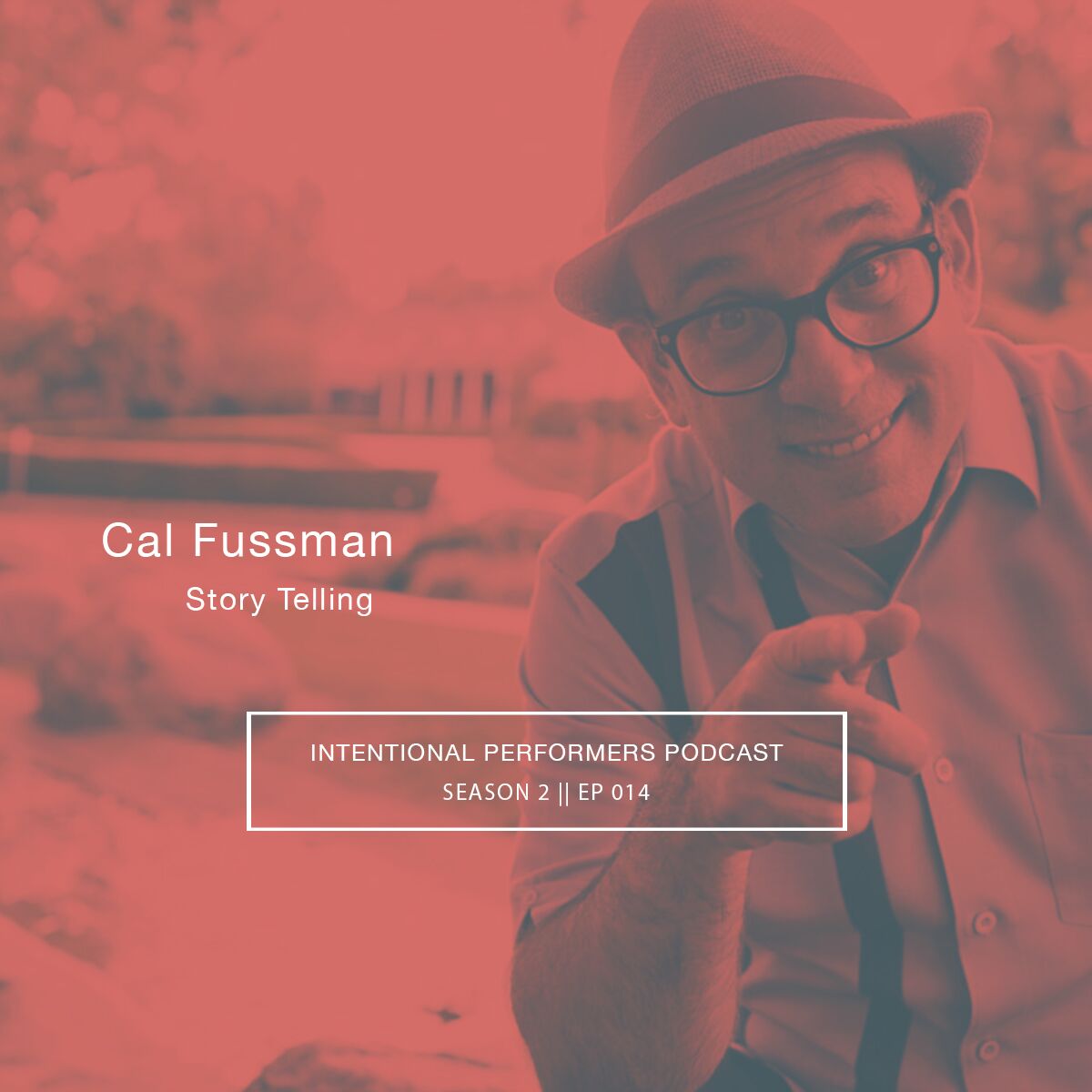 Story Telling with Cal Fussman