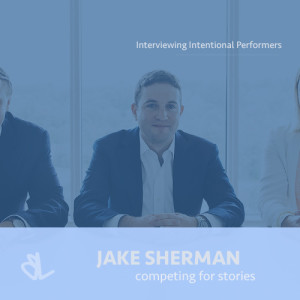 Jake Sherman on Competing for Stories