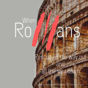 When in Romans: The Twist
