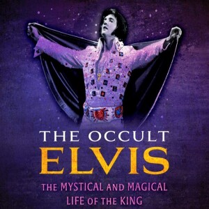 LF436 Miguel Conner - The Occult Elvis: The Mystical and Magical Life of the King