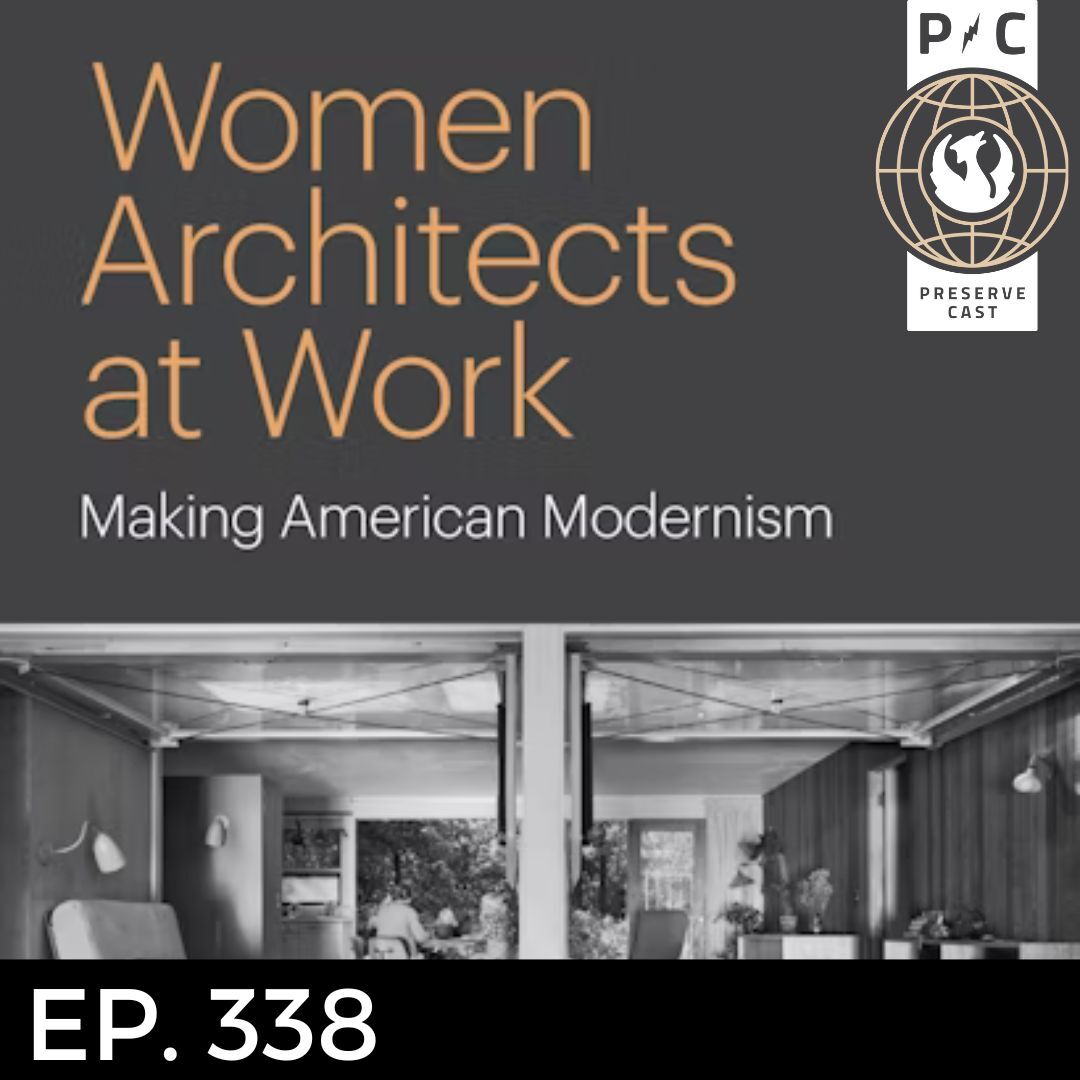 Women Architects at Work with Dr. Mary Anne Hunting and Dr. Kevin D. Murphy