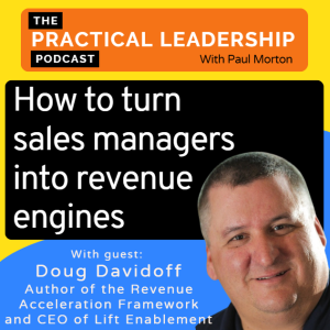 82. How to turn sales managers into revenue engines