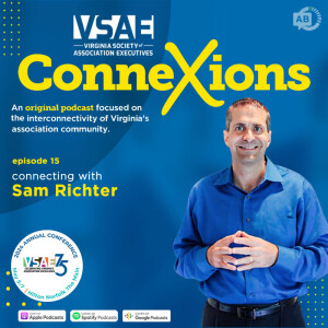 Connecting with Sam Richter on Gaining Intel for Your Association