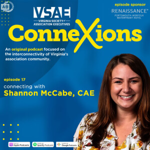 Connecting with Shannon McCabe, CAE on Shaping the Future