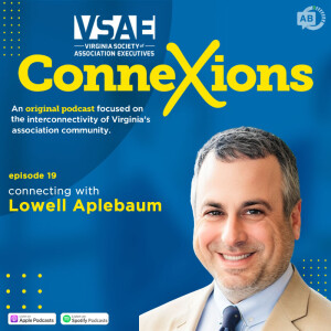 Connecting with Lowell Aplebaum on Strengthening CEO and Board Relationshships