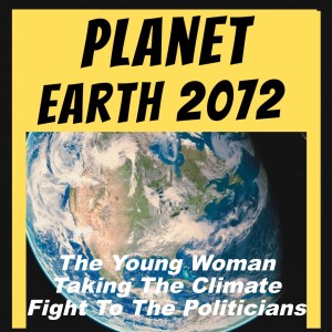 The Young Woman Taking The Climate Fight To The Politicians