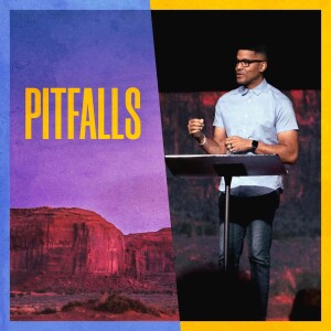 Pitfalls | Pastor Romarez Moody
