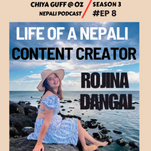 Chiya Guff with Rojina Dangal IAn Emerging Nepali Content Creator from Australia