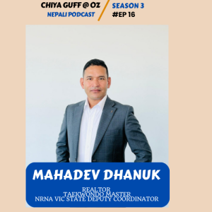 Chiya Guff with Mahadev Dhanuk on Real Estate I Taekwondo I Nepal Festival