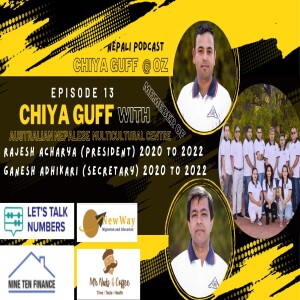 Chiya Guff - Australian Nepalese Multicultural Centre | EP13