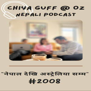 Ep01 - Nepal Dekhi Australia Samma #2008